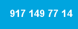 917 149 77 14 917 149 77 14